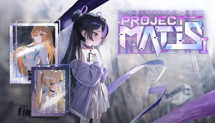 New Event: PROJECT MATIS