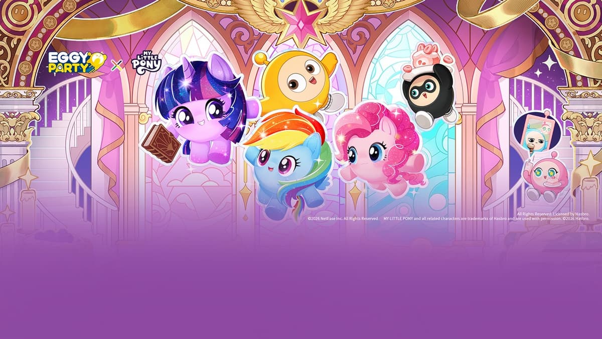 Eggy Party×My Little Pony My Little Pony Crossover Begins on Feb 17.